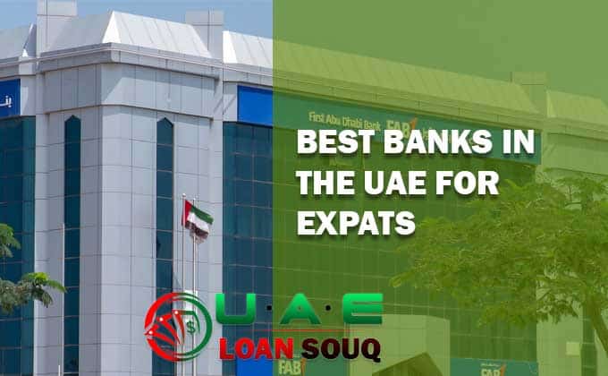 Best Banks In The UAE For Expats