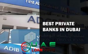 Best Private Banks In Dubai